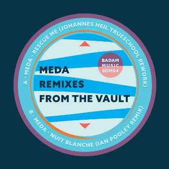 Remixes from the Vault by Meda