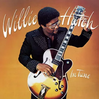 In Tune by Willie Hutch