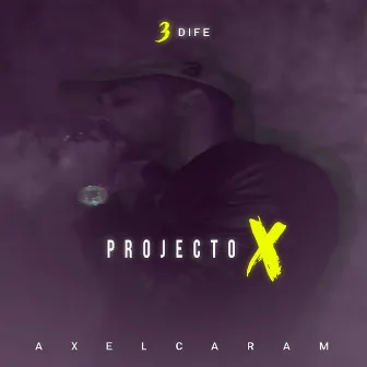 Proyecto X by Three Dife