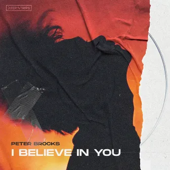 I Believe In You by Peter Brocks