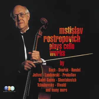 Mstislav Rostropovich plays Cello Works by Marcel Landowski