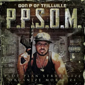 Ppsom by Don P Trillville