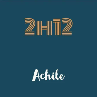 2h12 by Achile