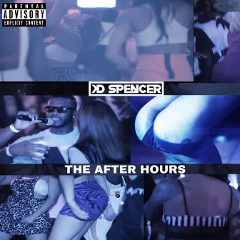 The After Hours by KD Spencer