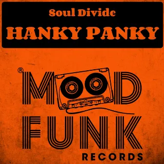 Hanky Panky by Soul Divide