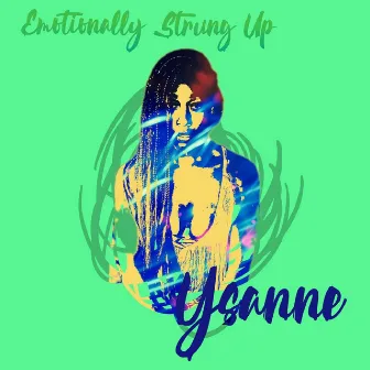 Emotionally Strung Up by Ysanne