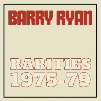 Rarities 1975-79 by Barry Ryan