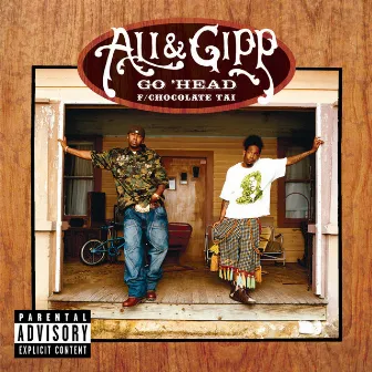 Go 'Head by Ali & Gipp