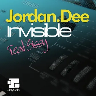 Invisible by Jordan Dee