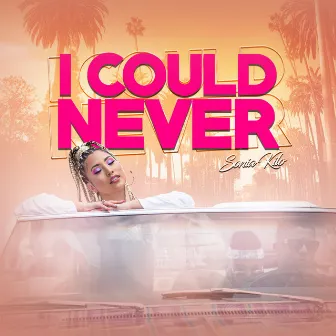 I Could Never by Sonia Kilo