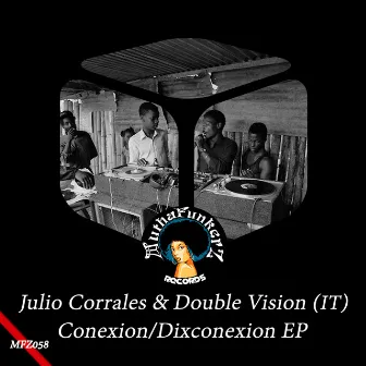 Conexion/Dixconexion EP by Julio Corrales