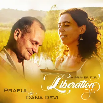 A Prayer for Liberation by Dana Devi