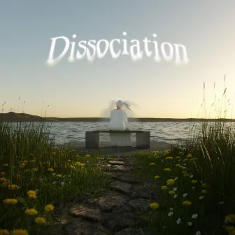 Dissociation by Noahh