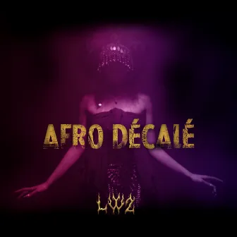 Afro Décalé by Lw2