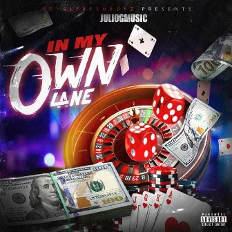 In My Own Lane by Julio G Music