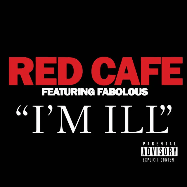 I'm Ill (feat. Fabolous)