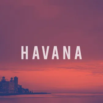 Havana by JoinzCo