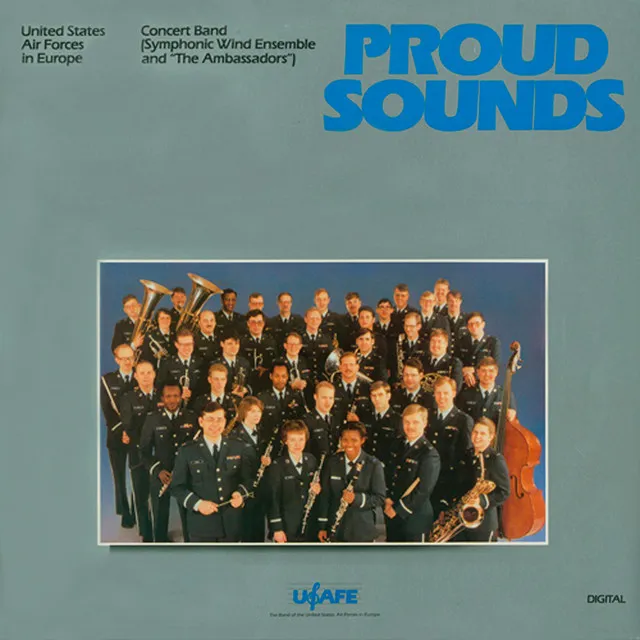 United States Air Force Concert Band: Proud Sounds