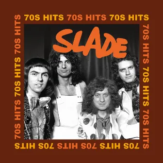 70's Hits by Slade