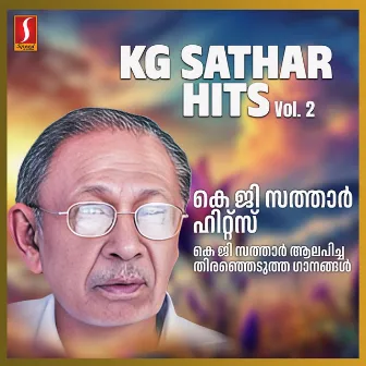 KG Sathar Hits, Vol. 2 by KG Sathar