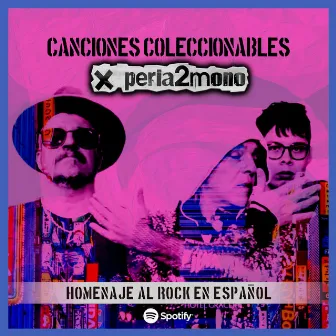 Canciones Coleccionables by Peria 2mono