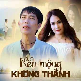 Nếu Mộng Không Thành by Hoa Nguyễn