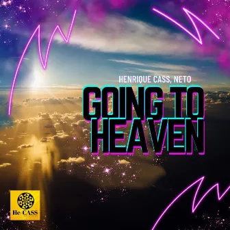 Going to Heaven (Radio Mix) by Henrique Cass