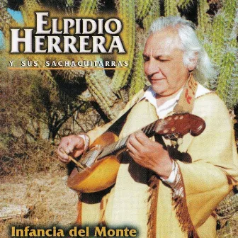 Infancia Del Monte by Manolo Herrera