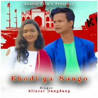 Khodiya Sango ( Kharia Song ) by Eliazar Dungdung