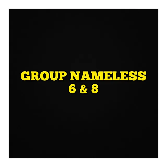 Group Nameless 8