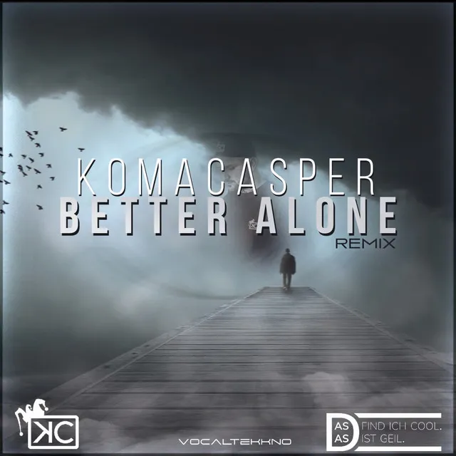 Better Alone - Remix