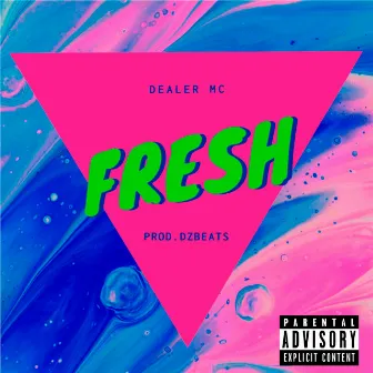 Fresh by DzBeats