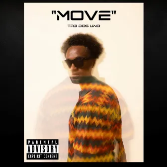 Move by Tr3 Dos Uno