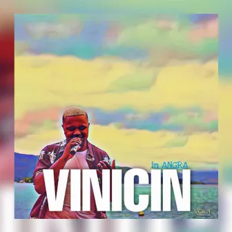 Vinicin In Angra by Vinicin