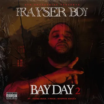 Bay Day 2 by Frayser Boy