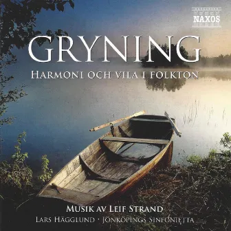 Gryning - Harmoni och vila i folkton by Leif Strand