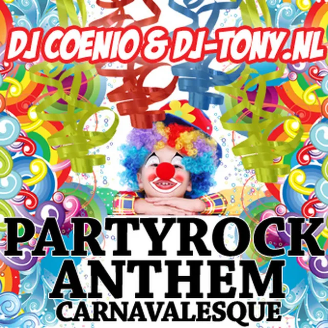 Partyrock Anthem Carnavallesque