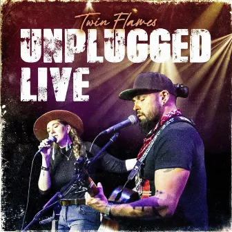 Twin Flames Unplugged Live by Twin Flames