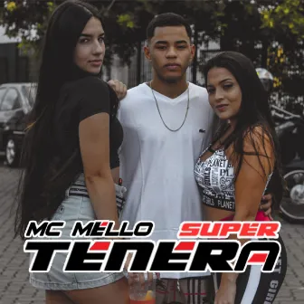 Super Tenera by Mc Mello