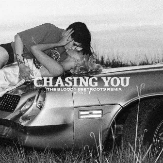 Chasing You (The Bloody Beetroots Remix) by The Bloody Beetroots