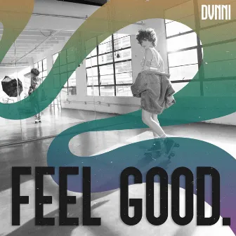 Feel Good by DVNNI