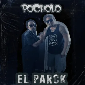 Pocholo by El Parck