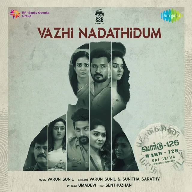 Vazhi Nadathidum (From "Ward-126")