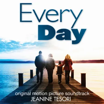 Every Day (Original Motion Picture Soundtrack) by Unknown Artist