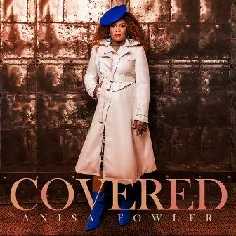 Covered by Anisa Fowler