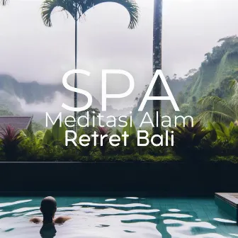 Spa Meditasi Alam: Retret Bali by Buddha Bali World