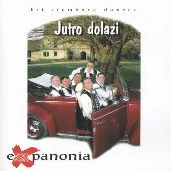 Jutro Dolazi by EX Panonia