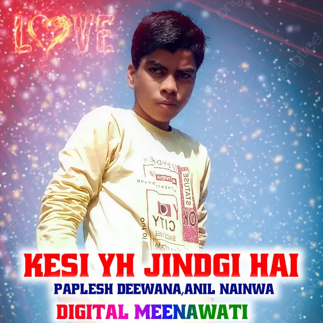 Kesi Yh Jindgi Hai - Anil Nainwa