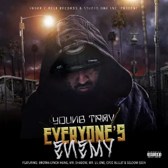 Everyone's Enemy by Young Trav