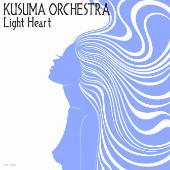 Light Heart by Kusuma Orchestra